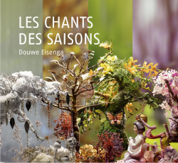 Douwe Eisenga • Les Chants des Saisons