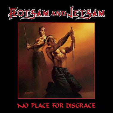 Flotsam And Jetsam • No Place For Disgrace