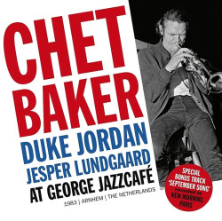 Baker, Chet • Chet Baker At George Jazzcafe