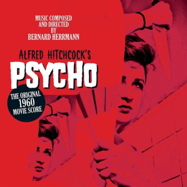 Bernard Herrmann • Psycho (OST)