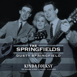 The Springfields feat. Dusty Springfield • Kinda Folksy (HQ, 180Gr.)