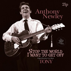 Anthony Newley • Stop The World - I Want To Get Off / Tony (180Gr.)