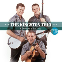 The Kingston Trio • College Concert (HQ, 180Gr.)