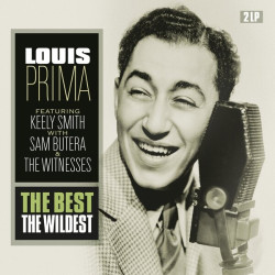 Louis Prima • The Best - The Wildest