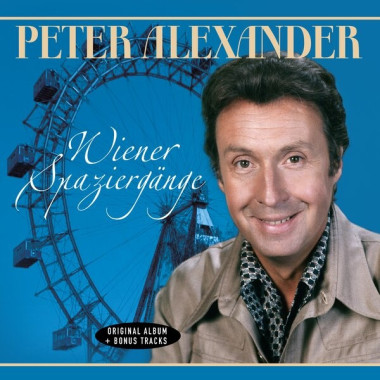Peter Alexander • Wiener Spaziergänge