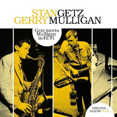 Gerry Mulligan / Stan Getz • Getz Meets Mulligan In Hi-Fi