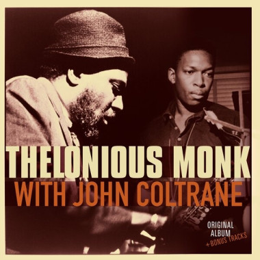 Thelonious Monk With John Coltrane • Thelonious Monk With John Coltrane (HQ)