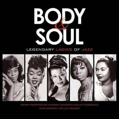 Body & Soul – Legendary Ladies Of Jazz (Transparent Red Vinyl, 180 Gram) • Body & Soul – Legendary Ladies Of Jazz (Transparent Red Vinyl, 180 Gram)