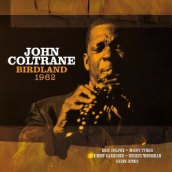 Coltrane, John • Birdland 1962