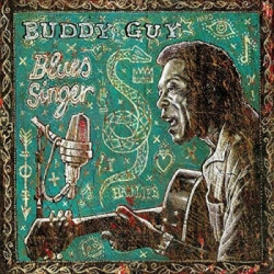Buddy Guy • Blues Singer (HQ, gatefold)