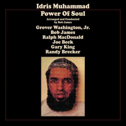 Idris Muhammad • Power of Soul