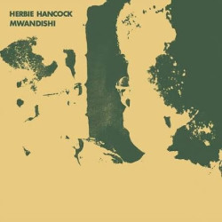 Herbie Hancock • Mwandishi (HQ)