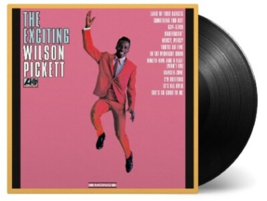Wilson Pickett • The Exciting Wilson Pickett