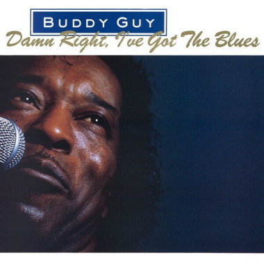 Buddy Guy • Damn Right, I´ve Got The Blues (HQ, 180Gr.)