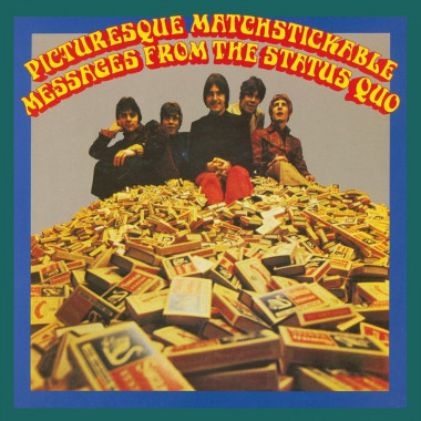 Status Quo Picturesque Matchstickable Messages (flaming vinyl) • Status Quo Picturesque Matchstickable Messages (flaming vinyl)