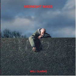 Will Clarke • Midnight Mass (Red 180G)