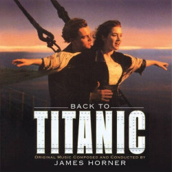 Horner, James • Back To Titanic
