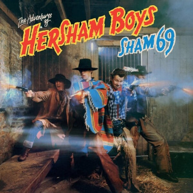 Sham 69 • Adventures Of Hersham Boys