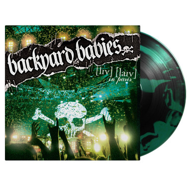 Backyard Babies • Live Live In Paris