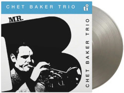 Chet Baker Trio • Mr. B