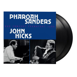 Sanders, Pharoah & John Hicks • Duo Concert Frankfurt 1986