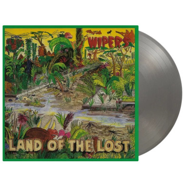 Wipers • Land Of The Lost