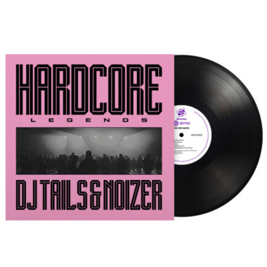 Dj Tails & Noizer • Hardcore Legends