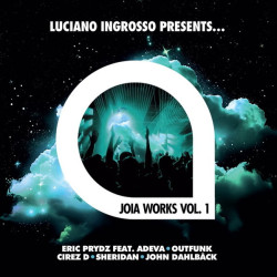 Various Artists • Luciano Ingrosso Presents… Joia Works Vol. 1