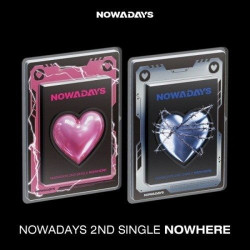 Nowadays • Nowhere
