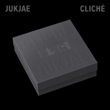 Jukjae • Cliche