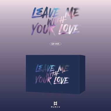 Nunew • Leave Me With Your Love
