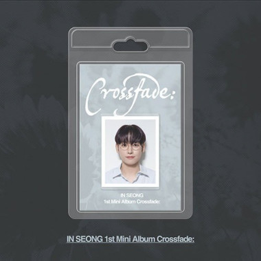 In Seong • Crossfade