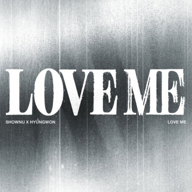 Shownu X Hyungwon (Mon... • Love Me