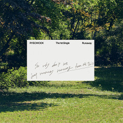 Ryeowook • Runaway
