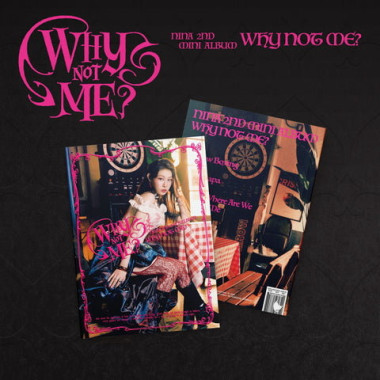 Nina • Why Not Me?