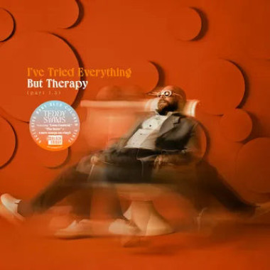 Teddy Swims: • I've Tried Everything But Therapy (part 1.5) Rsd 2024 / 140gr.