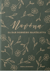 Novéna za dar dobrého manželstva • Novéna za dar dobrého manželstva