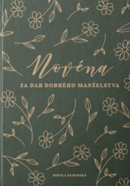 Novéna za dar dobrého manželstva • Novéna za dar dobrého manželstva