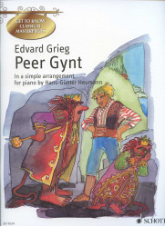 Edvard Grieg: • Peer Gynt / in a simple arrangement for piano by Hans-Gunter Heumann