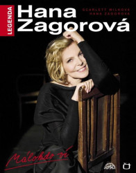 ZAGOROVÁ HANA • LEGENDA - MÁLOKDO VÍ (KNIHA+DVD+CD)