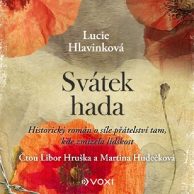 Hudečková Martina, Hruška Lukáš / Hlavinková Lucie: • Svátek hada (MP3-CD)