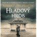 Zahálka Martin / Galbraith Robert: • Hladový hrob (MP3-CD)