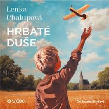 Lenka Chalupová • Hrbaté Duše (Čte Zuzana Ščerbová) - Mp3-Cd
