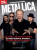 kolektiv: • Metallica - kompletní příběh (3. vydání) / Ulrich. Hetfield. Hammett. 40 let metalové legendy!
