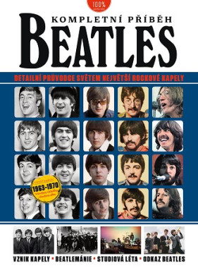 Joel McIver: • Beatles - Kompletní příběh (2. vydání) / Detailní průvodce světem největší rockové kapely