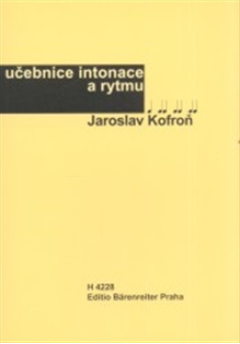 Jaroslav Kofroň: • Učebnice intonace a rytmu
