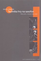 David Liebmna: • Technika hry na saxofon