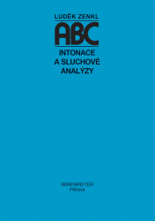 Luděk Zenkl: • ABC intonace a sluchové analýzy