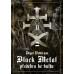 Dayal Patterson: • Black Metal: Předehra ke kultu / II: