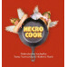 Tom Necrocock: • Necro Cook / Podivuhodná kuchařka Toma Necrococka a Houbové Marie